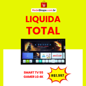 🔥 SUA SALA MERECE UMA TELA GIGANTE! SMART TV LG 55" GAMER 4K COM PREÇO DE LIQUIDAÇÃO!