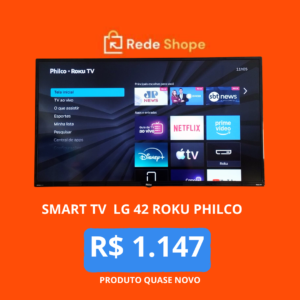 SMART TV 42 ROKU PHILCO-PRODUTO QUASE NOVO - RENDE 50