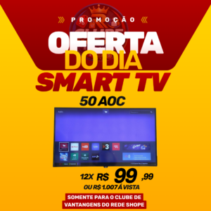 SMART TV 50 AOC-ATÉ 01 ANO DE GARANTIA
