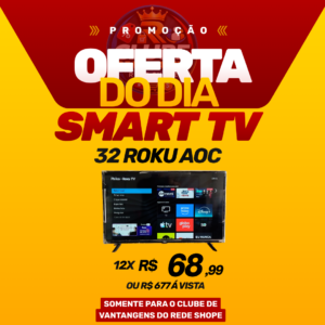 SMART TV 32 ROKU PHILCO-ATÉ 01 ANO DE GARANTIA