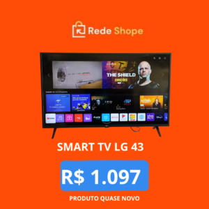 🚨🔥 MOSSORÓ, OLHA ESSA OFERTA! SMART TV LG 43” POR R$ 1.097! 📺🤯